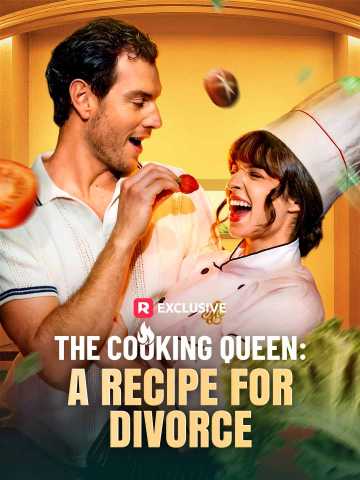 The Cooking Queen: A Recipe for Divorce short-drama poster