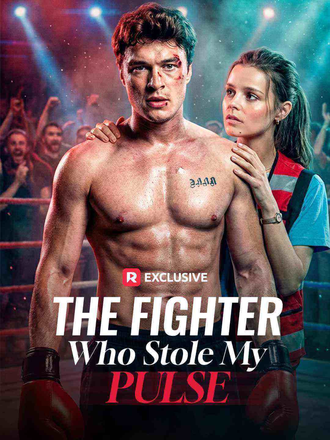 The Fighter Who Stole My Pulse short-drama poster