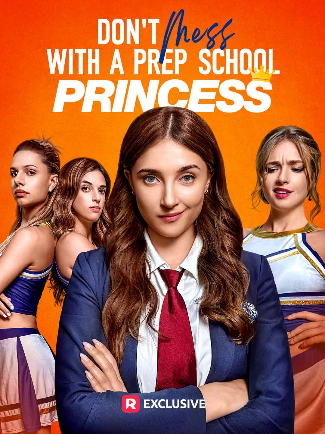 Don't Mess with a Prep School Princess short-drama poster