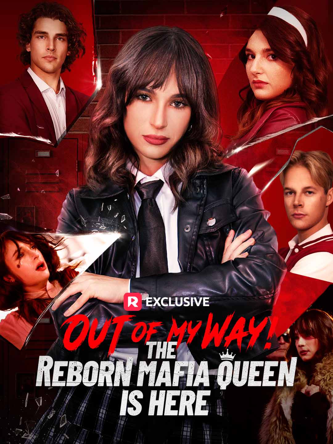 Out of My Way! The Reborn Mafia Queen Is Here short-drama poster