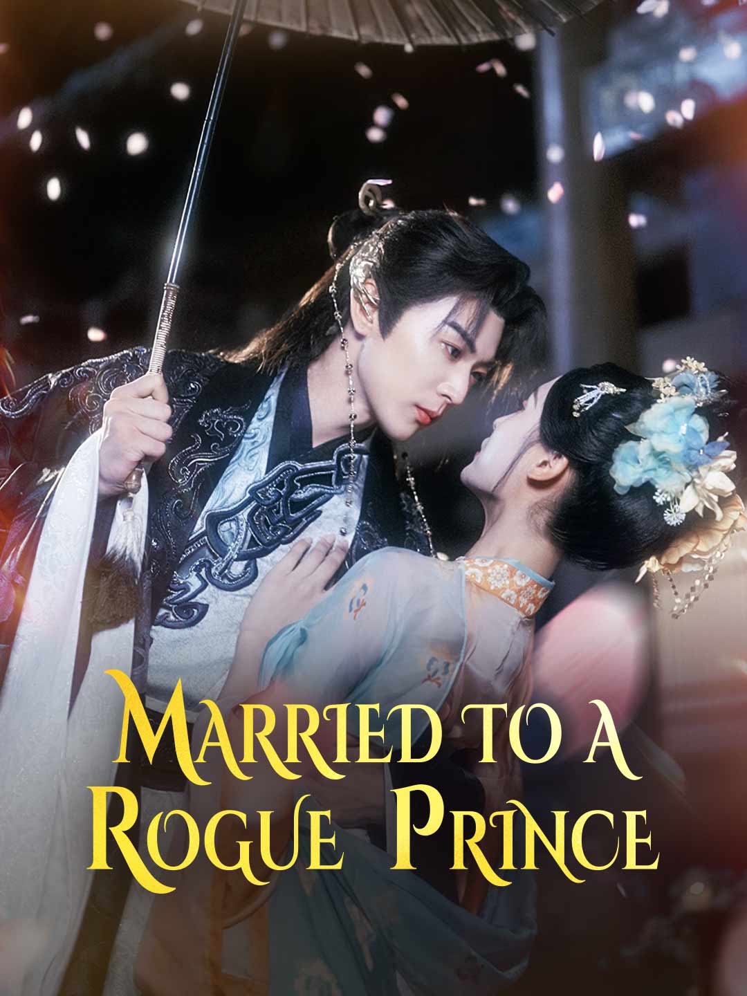 Married to a Rogue Prince(English-dubbed) short-drama poster