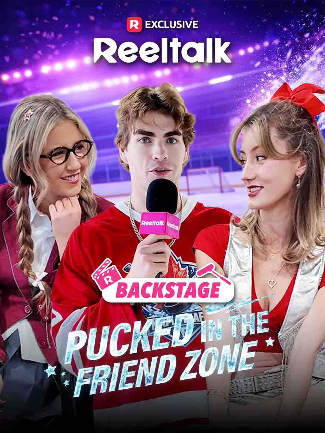 ReelTalk EP 67-Backstage: Pucked in the Friend Zone short-drama poster